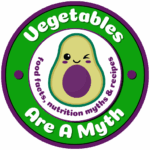 Vegetables Are A Myth